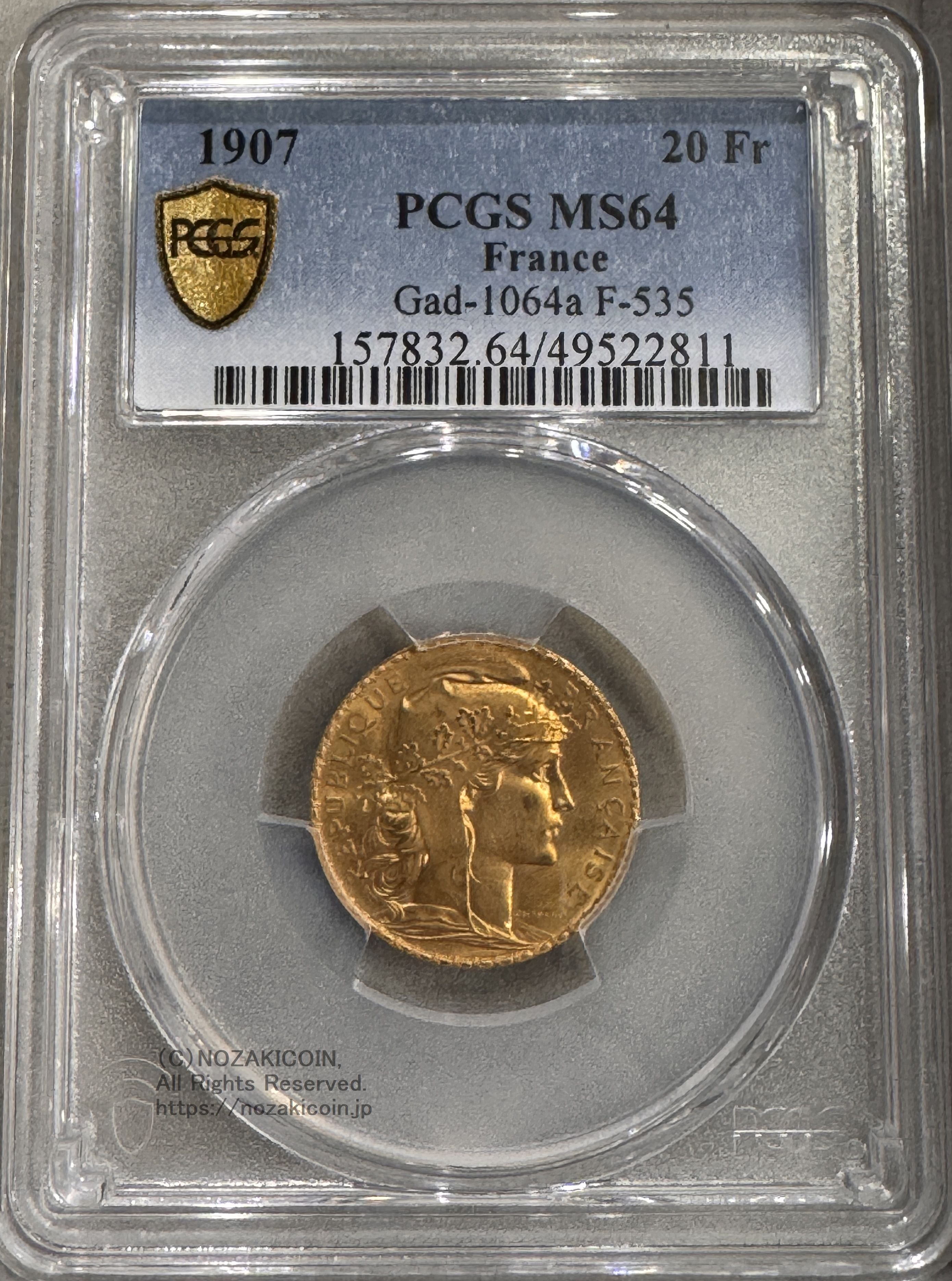 フランス 20フラン金貨 マリアンヌ ルースター 1907年 PCGS MS64 – 野崎コイン