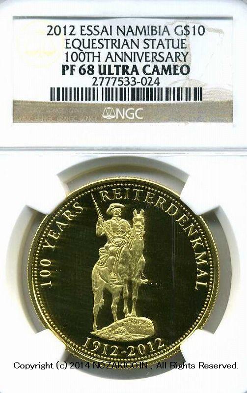 ナミビア 2012年 乗馬像100周年記念 10ドル金貨 ESSAI NGC