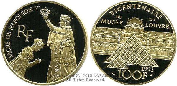 フランス　100フラン金貨　1993年　ルーブル美術館記念「ナポレオン戴冠式」 - 野崎コイン
