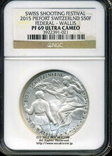 スイス 射撃祭 50フラン銀貨 2015 Piefort Wallis NGC PF69 ULTRA CAMEO - 野崎コイン