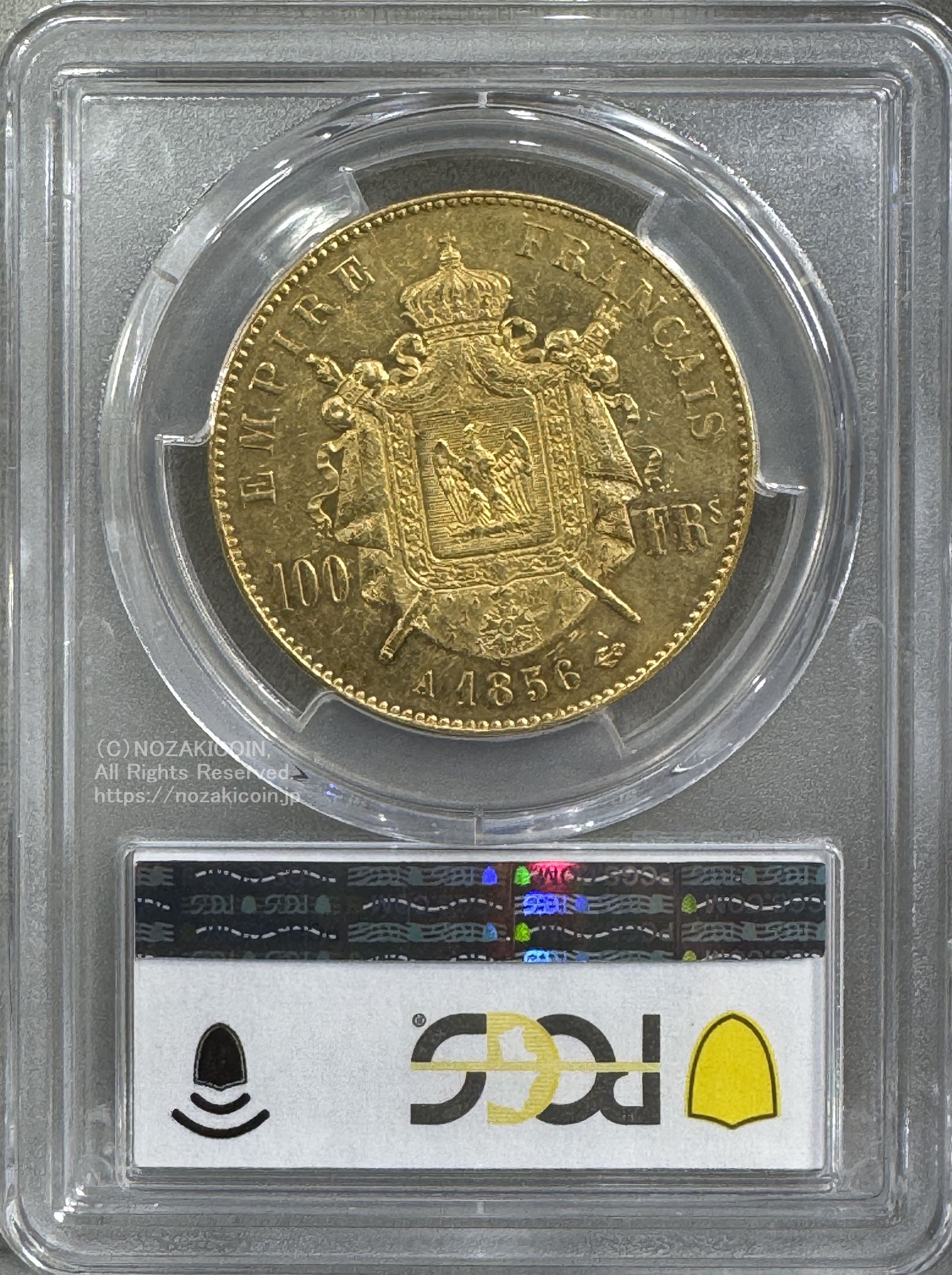 ナポレオン100フラン金貨　PCGS鑑定品 フランス ナポレオン 100フラン金貨 1856A PCGS AU55 – 野崎コイン