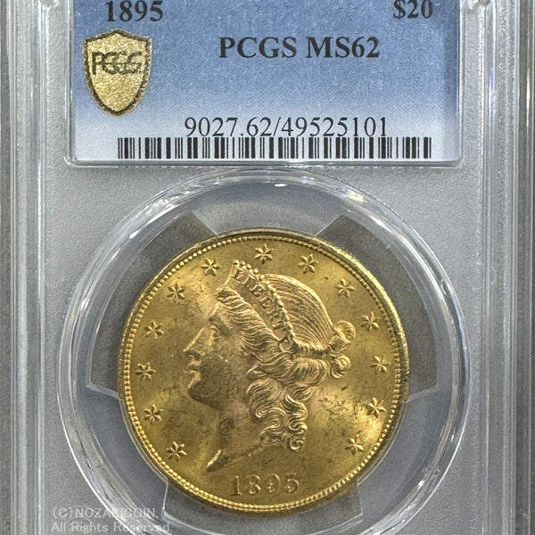 アメリカ 20ドル金貨 リバティヘッド 1895年 PCGS MS62 – 野崎コイン