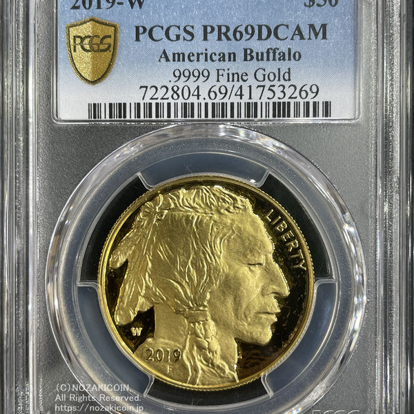 アメリカ 50ドルプルーフ金貨 バッファロー 2019年-W PCGS PR69DCAM