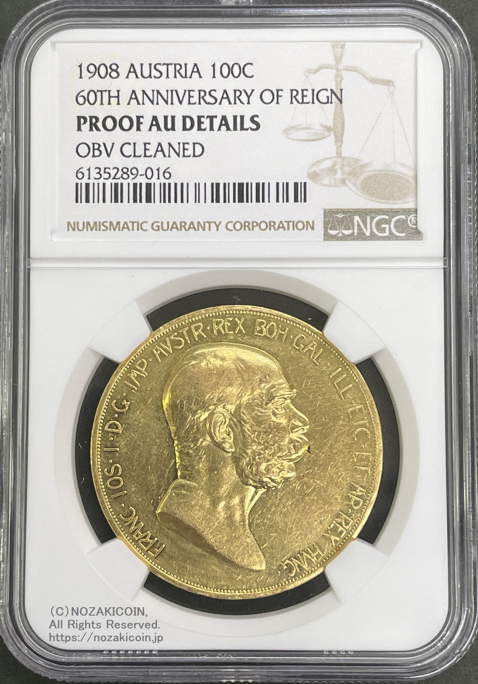 オーストリア 雲上の女神 100コロナ金貨 1908年 フランツ・ヨーゼフ NGC PROOF AU DETAILS – 野崎コイン