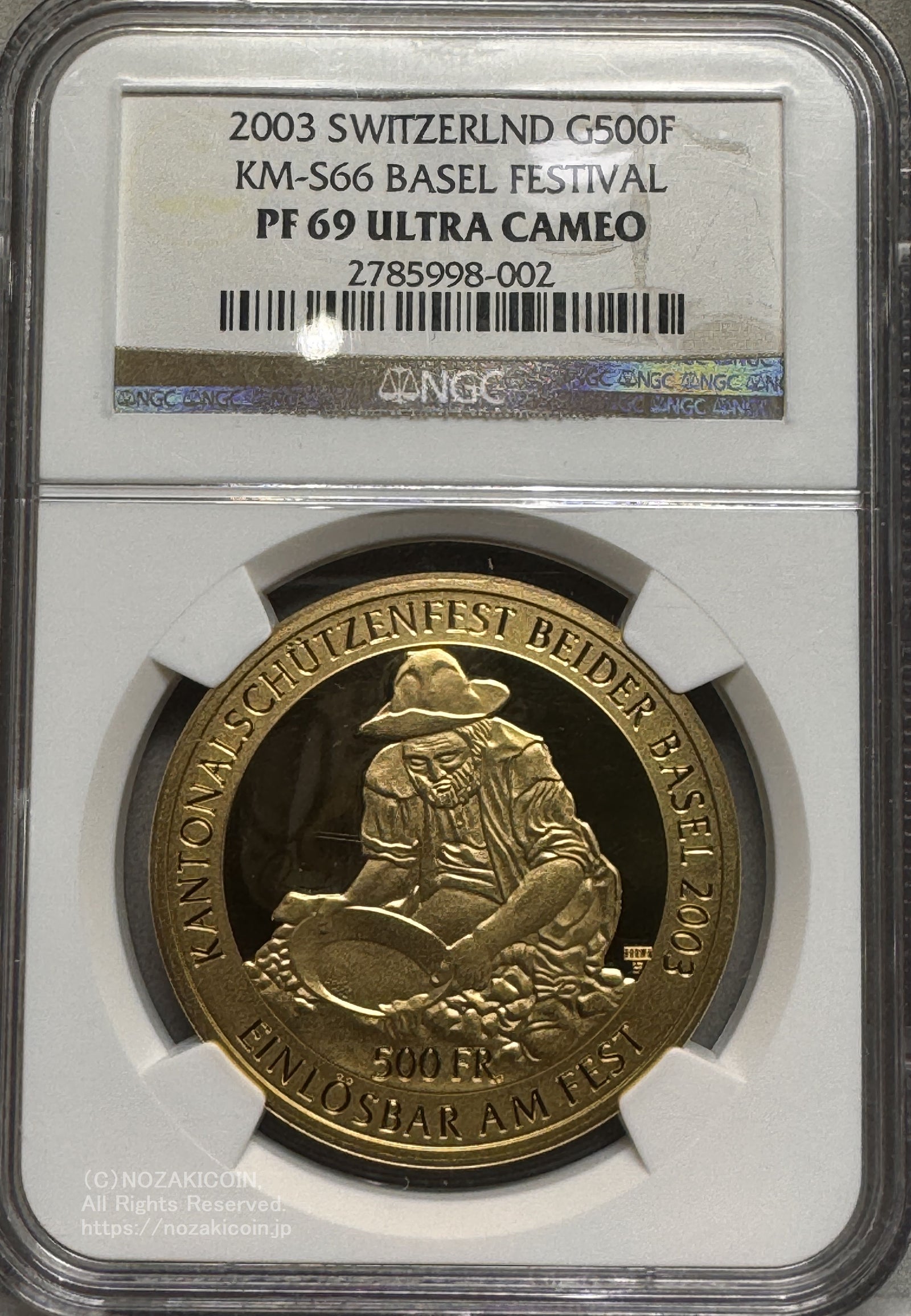 スイス 射撃祭 500フラン金貨 2003 Basel NGC PF69 ULTRA CAMEO – 野崎コイン