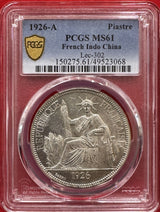 1926A Piastre
French Indo China
仏印 ピアストル銀貨 1926年A PCGS MS61