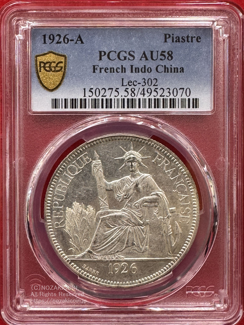 1926A Piastre
French Indo China
仏印 ピアストル銀貨 1926年A PCGS AU58