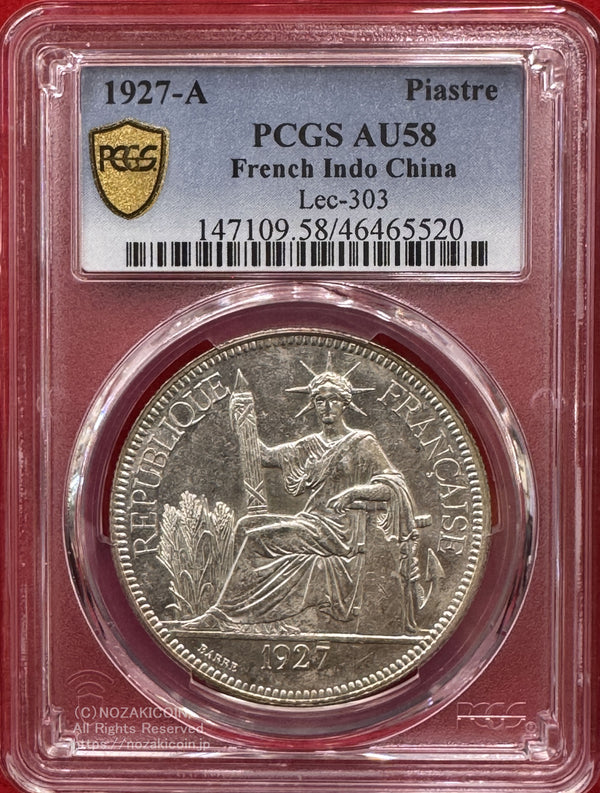 1927A Piastre
French Indo China
仏印 ピアストル銀貨 1927年A PCGS AU58