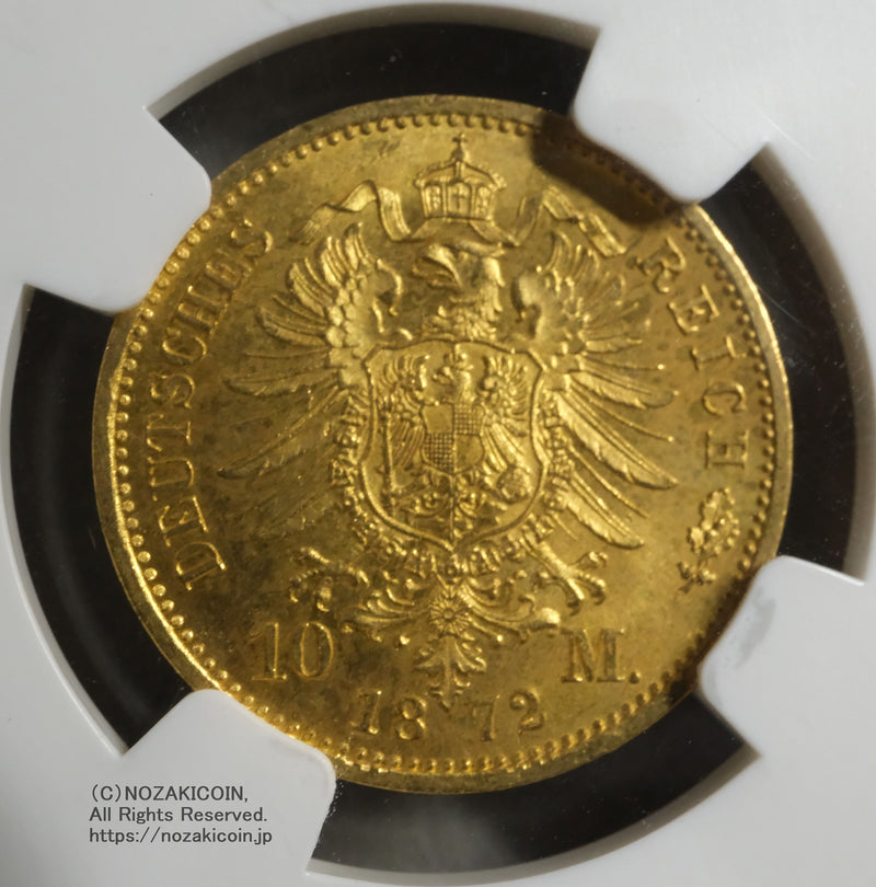 ドイツ 10マルク金貨 1872年 未使用 NGC MS65