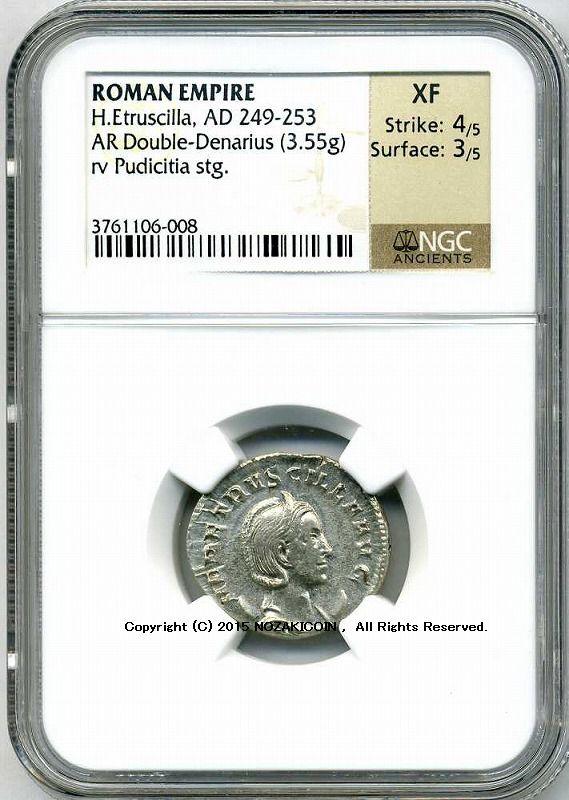 古代ローマ　ヘレンニア・エトルスキッラ　デナリウス銀貨　3.55g　NGC XF - 野崎コイン