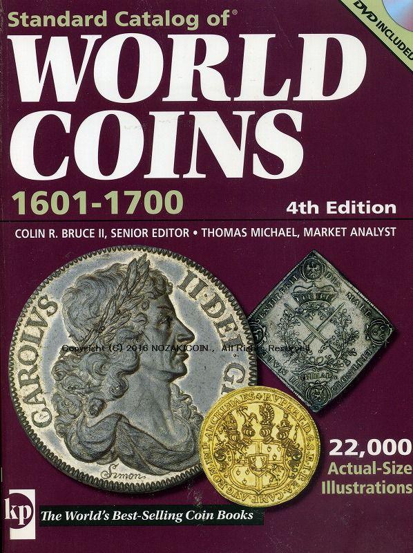 Standard Catalog of World Coins 1601-1700, 4th Edition DVD付属 - 野崎コイン